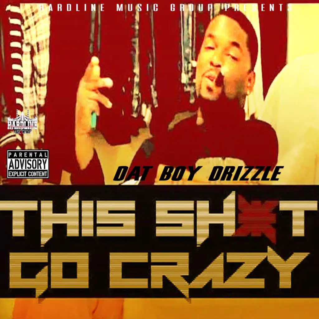 This Shit Go Crazy
