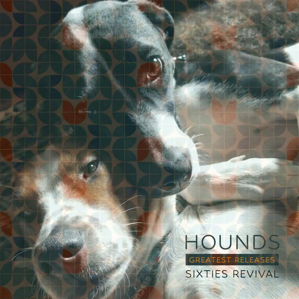 Greatest Releases: Sixties Revival