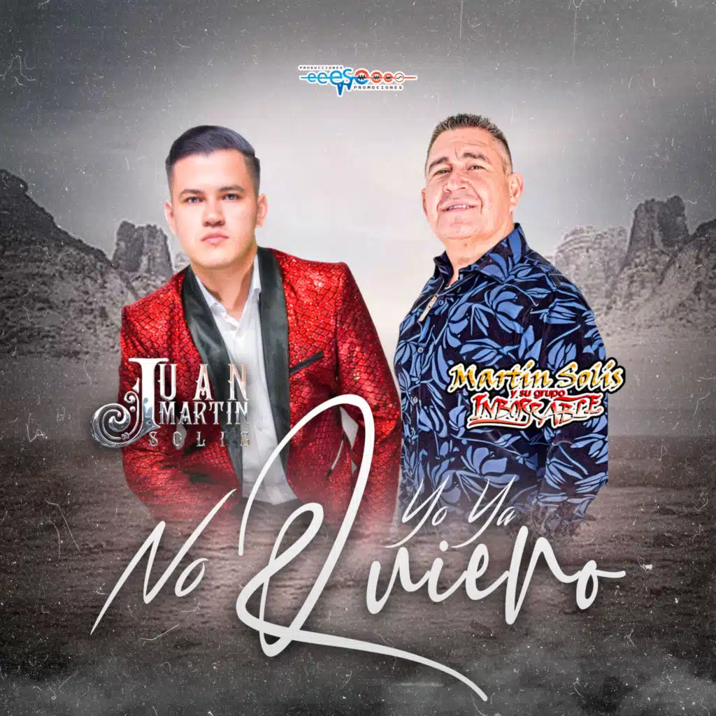 Martin Solis Y Su Grupo Inborrable & Juan Martin Solis