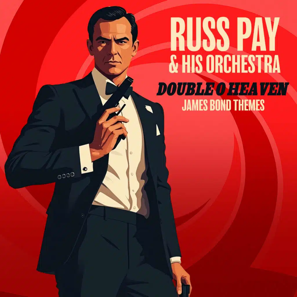 Double O Heaven - James Bond Movie Themes
