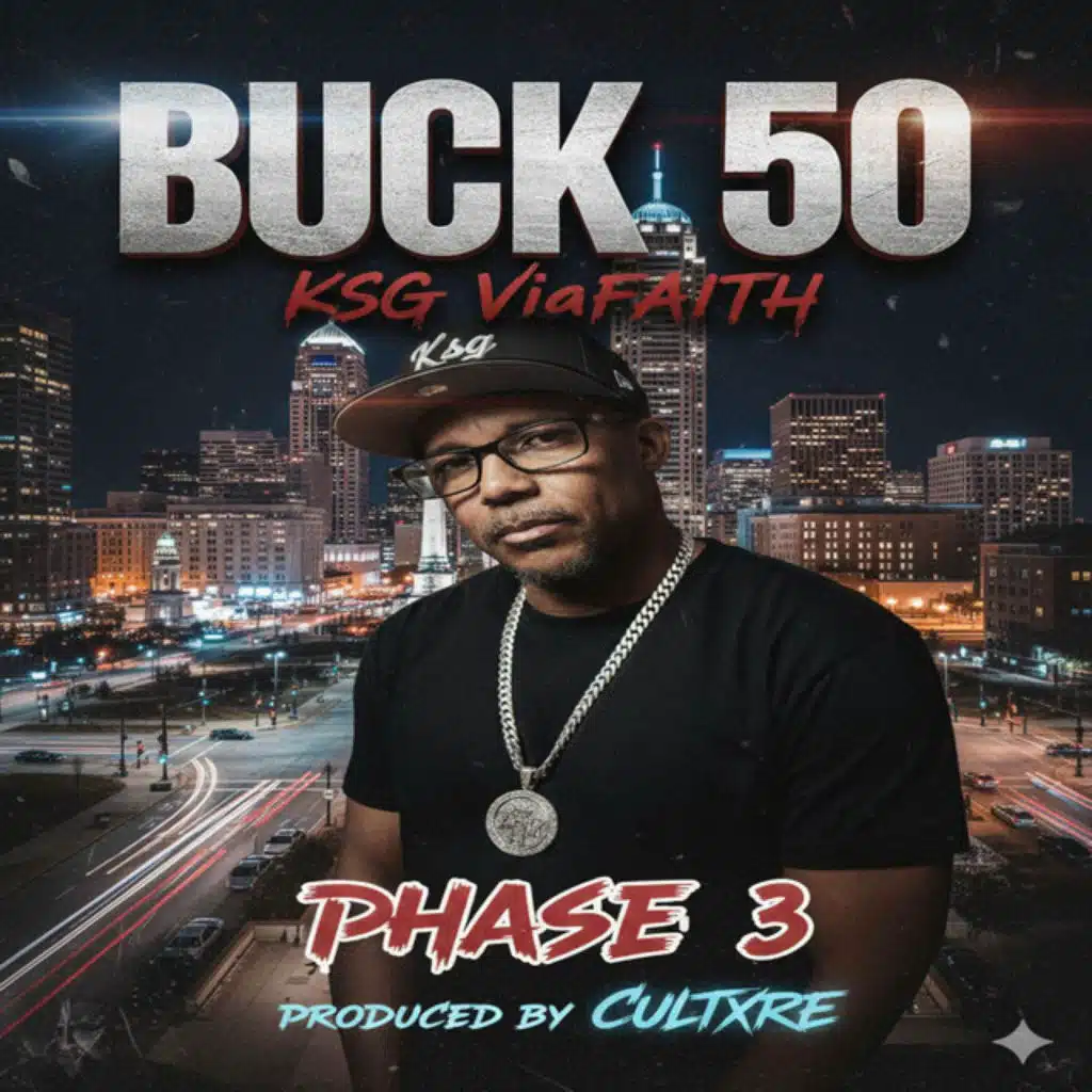 Buck 50 (feat. Phase 3)