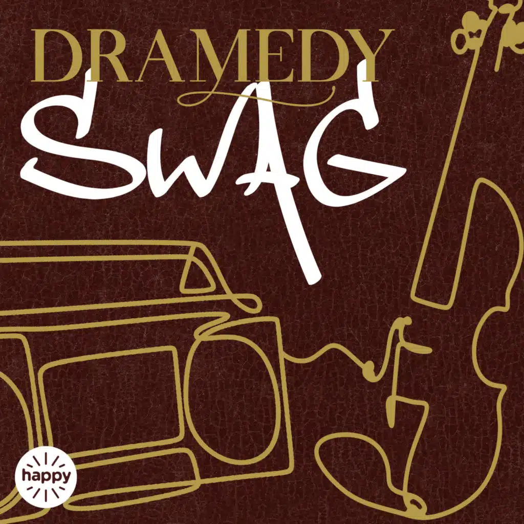 Dramedy Swag