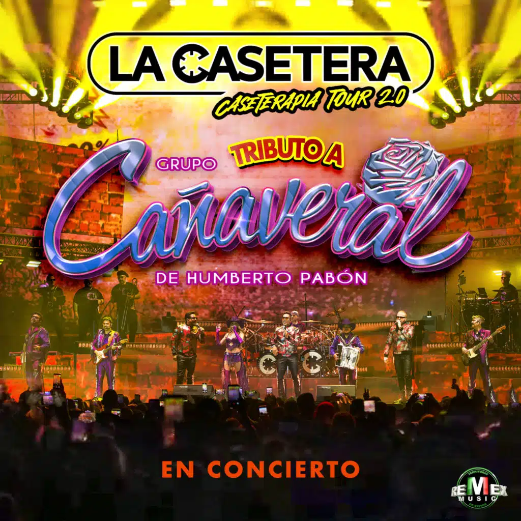 Tributo A Grupo Cañaveral (En Concierto) Caseterapia Tour 2.0: Tiene Espinas El Rosal / Echarme Al Olvido / La Pava Congona / No Te Voy A Perdonar (En Vivo)