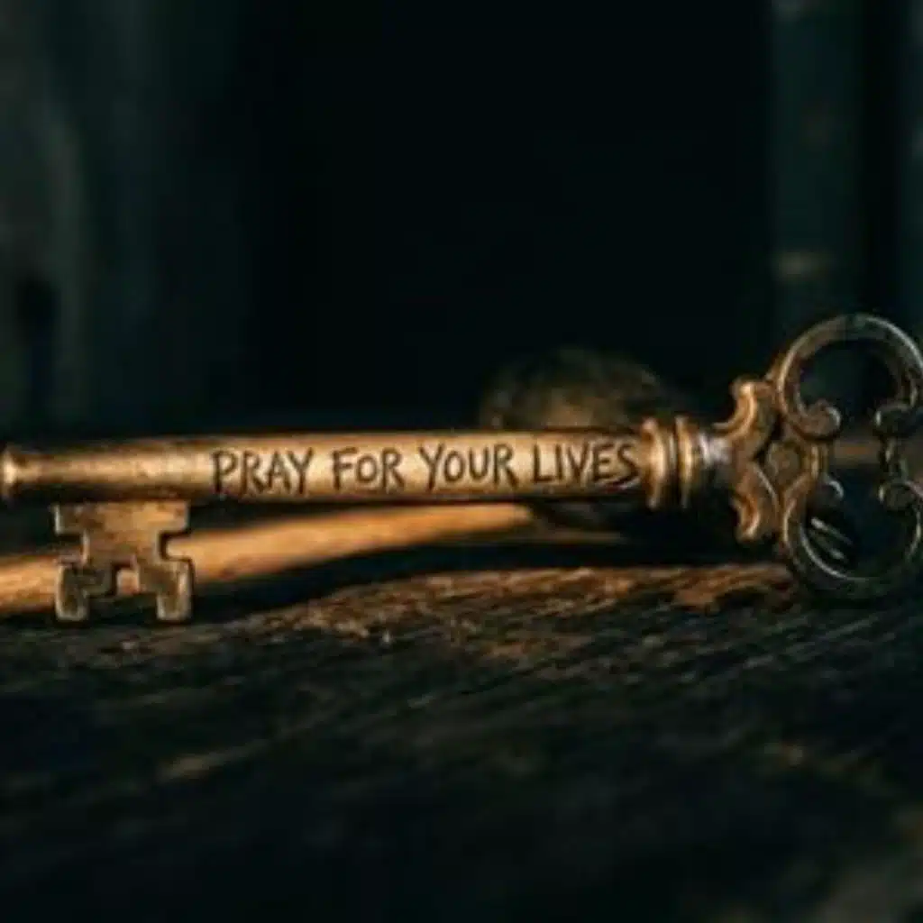 Pray For Your Lives