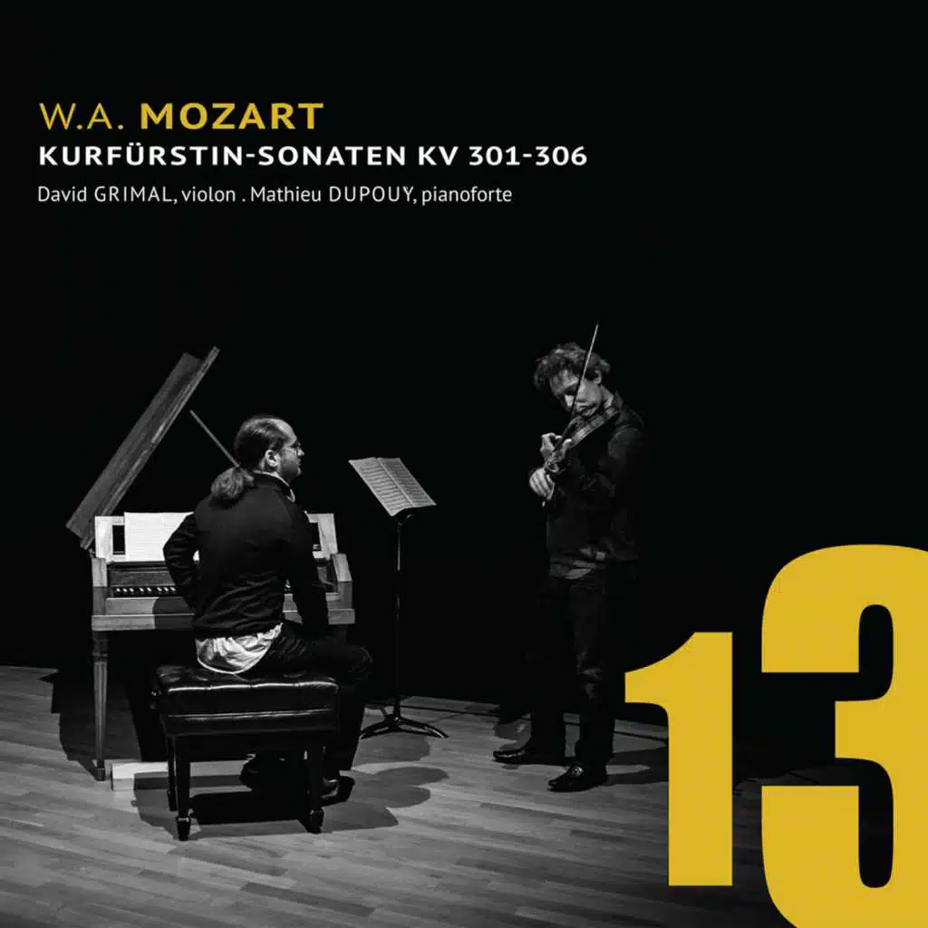 Mozart: Kurfürstin-Sonaten K. 301 - K. 306