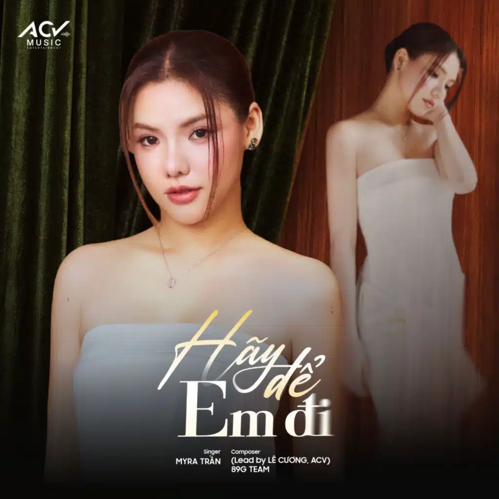 Hãy Để Em Đi (Remix) [feat. ACV]