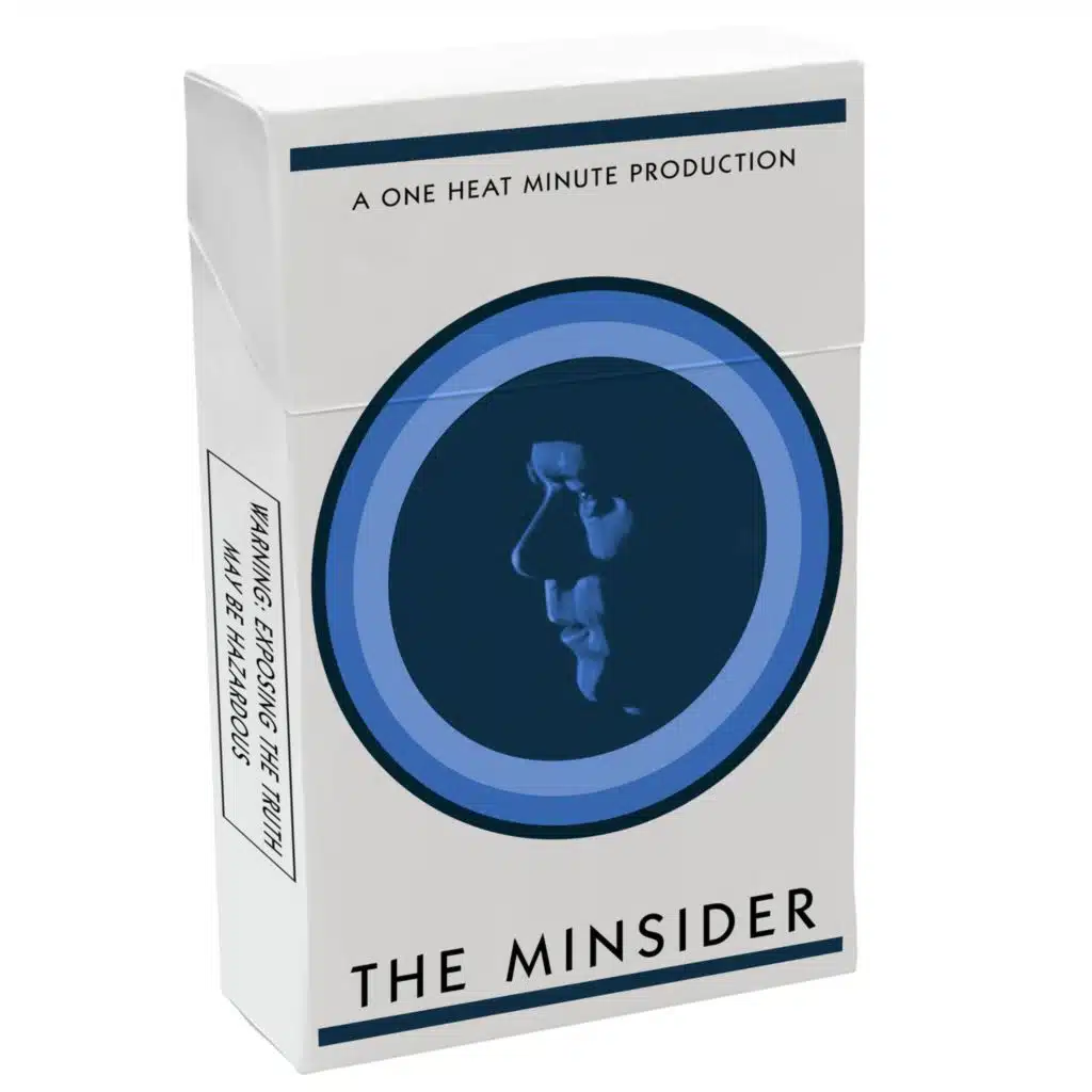 THE MINSIDER PART 1: WHAT I’VE SEEN I LIKE
