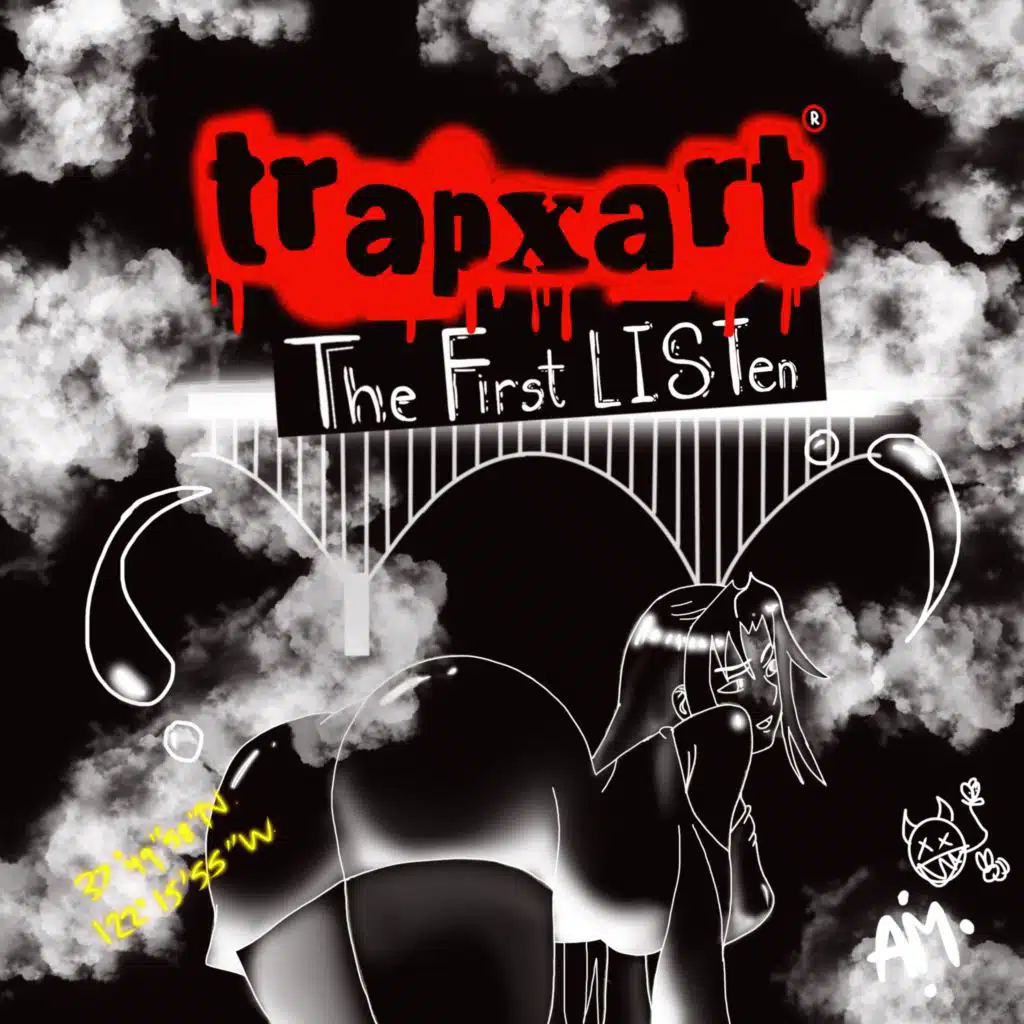 TrapxArt: The First LISTsen