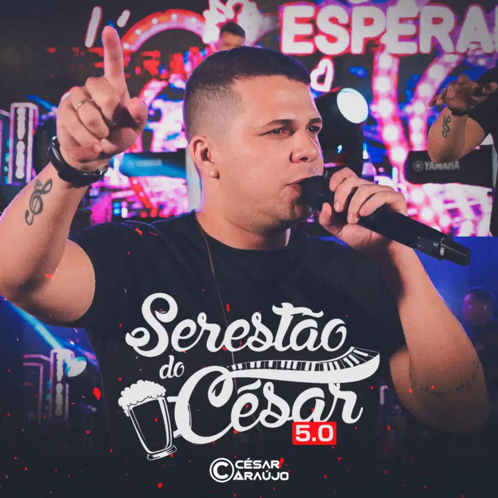 Serestão do César 5.0 (Ao Vivo)