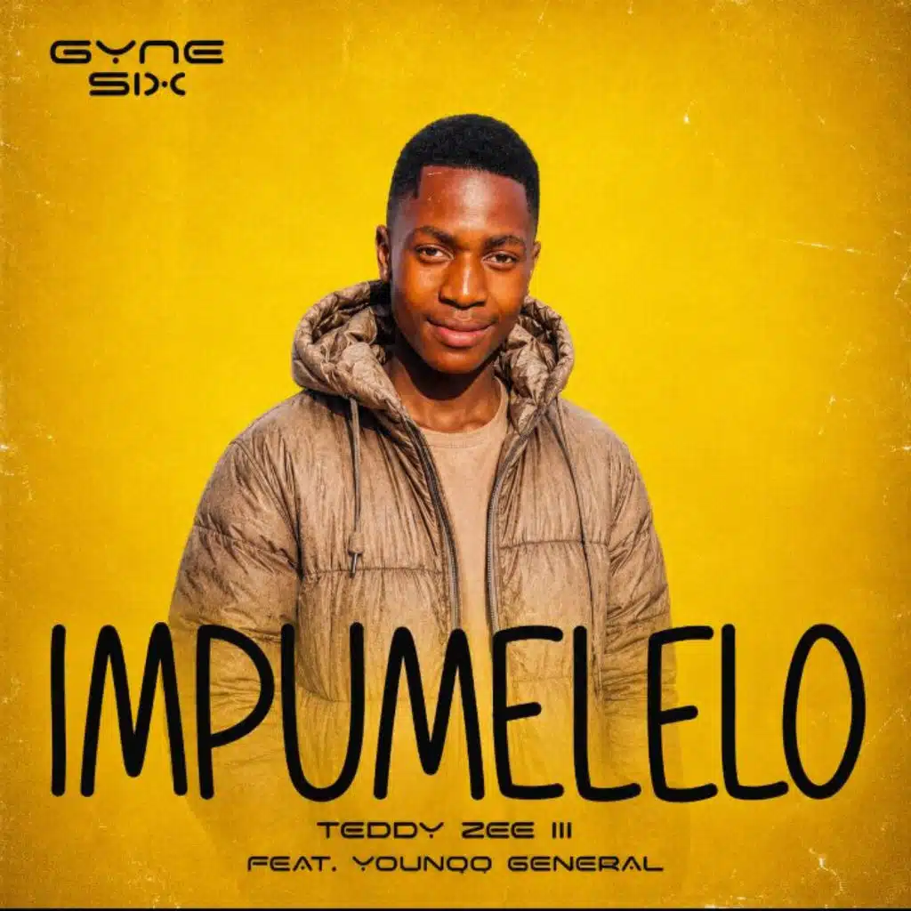 Impumelelo (feat. Teddy Zee III & Younqq Generally)