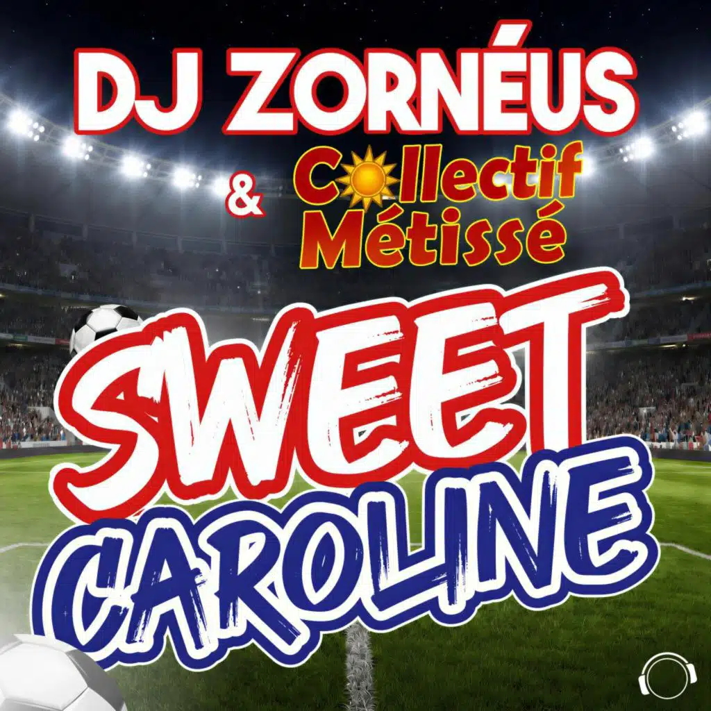Sweet Caroline