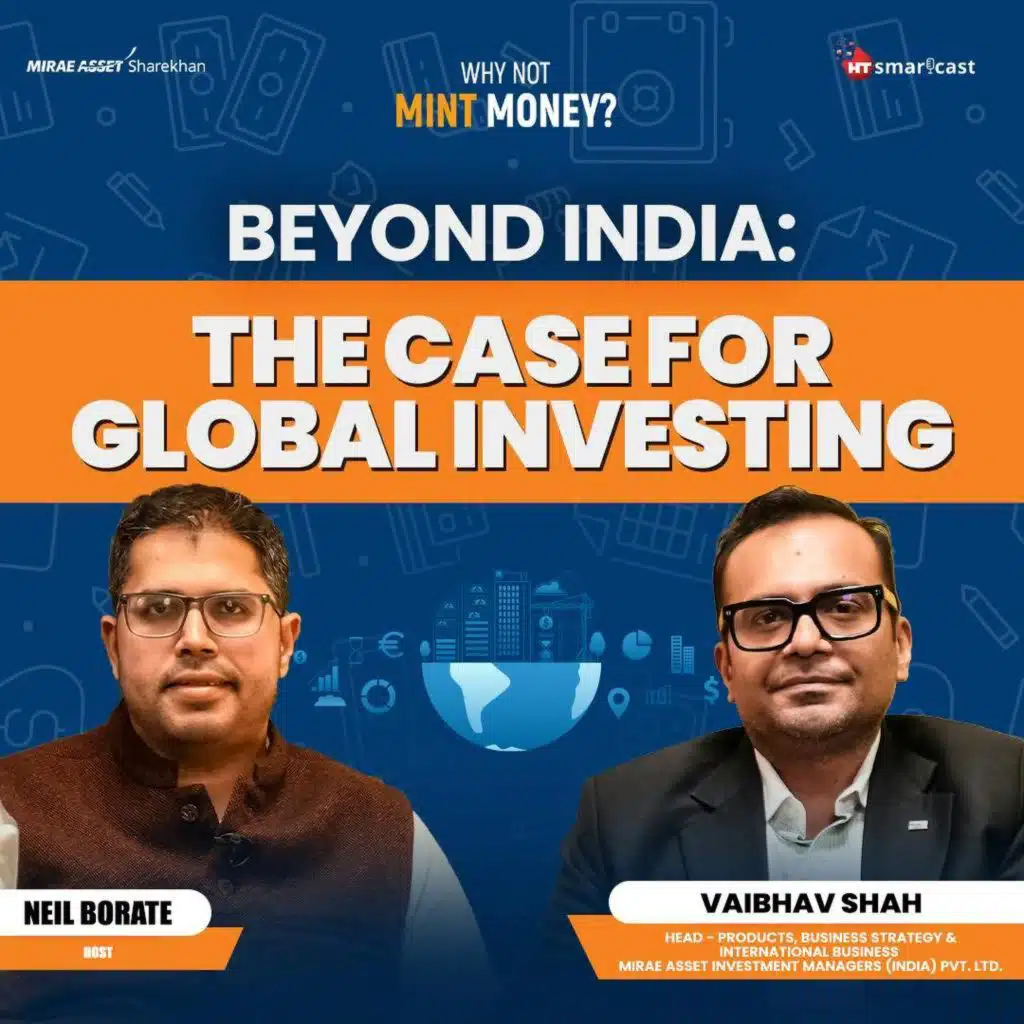 Beyond India: The Case for Global Investing