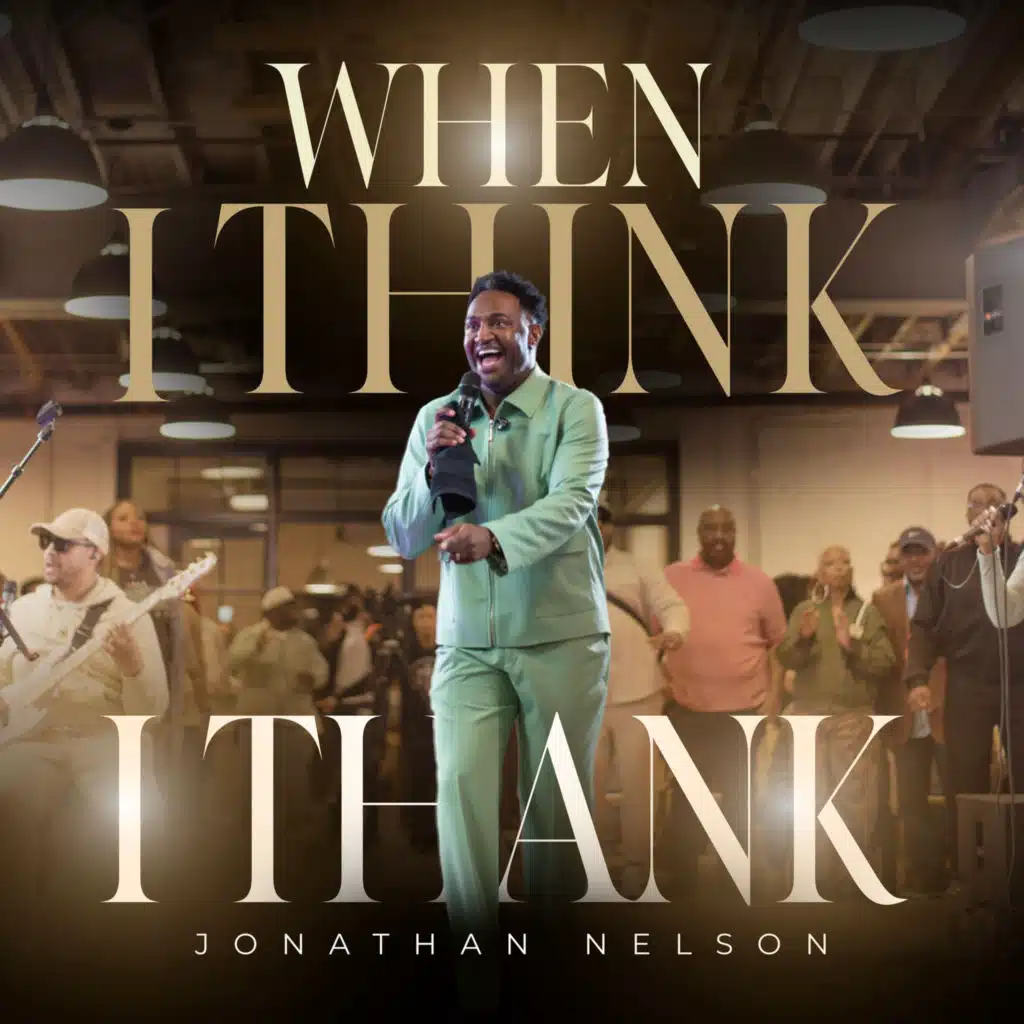 When I Think (I Thank) [Live]