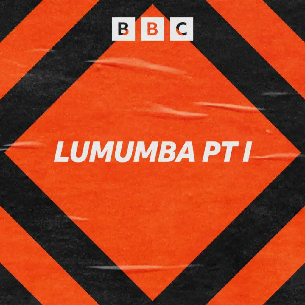 Lumumba Pt I