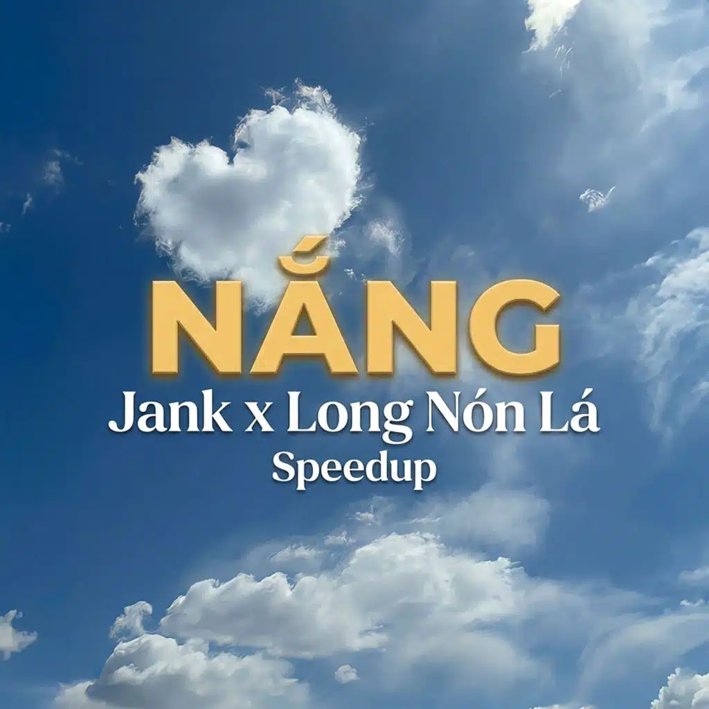 Nắng (Speed Up)