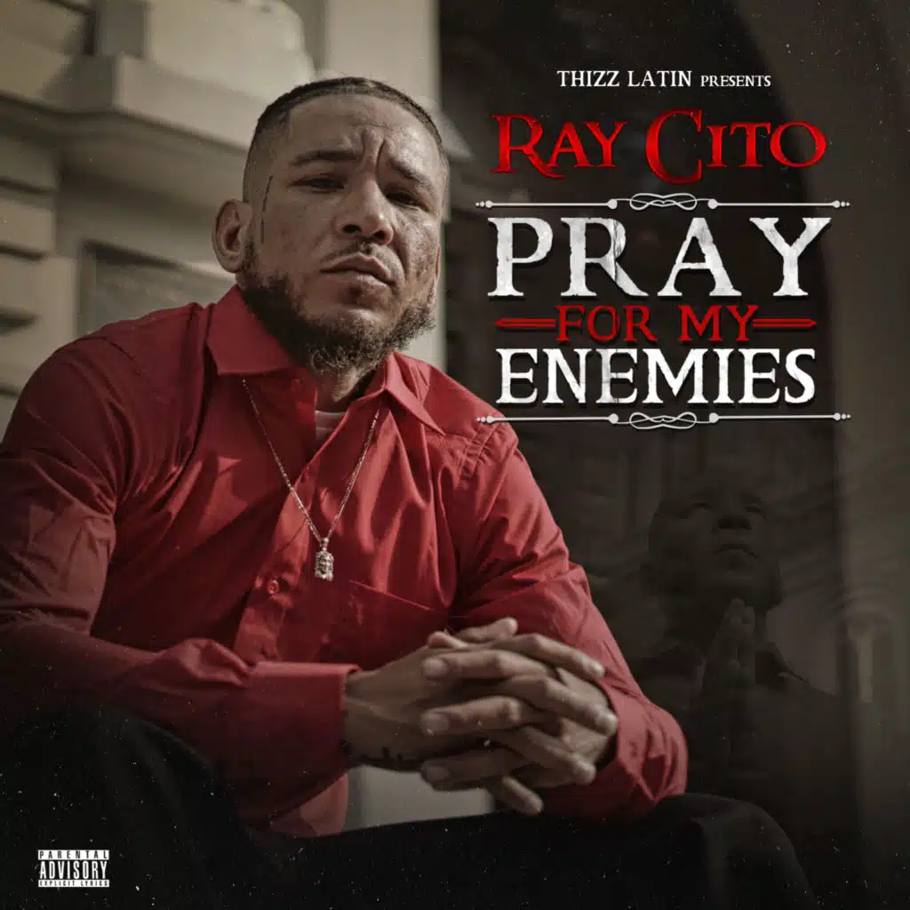 Pray For My Enemies