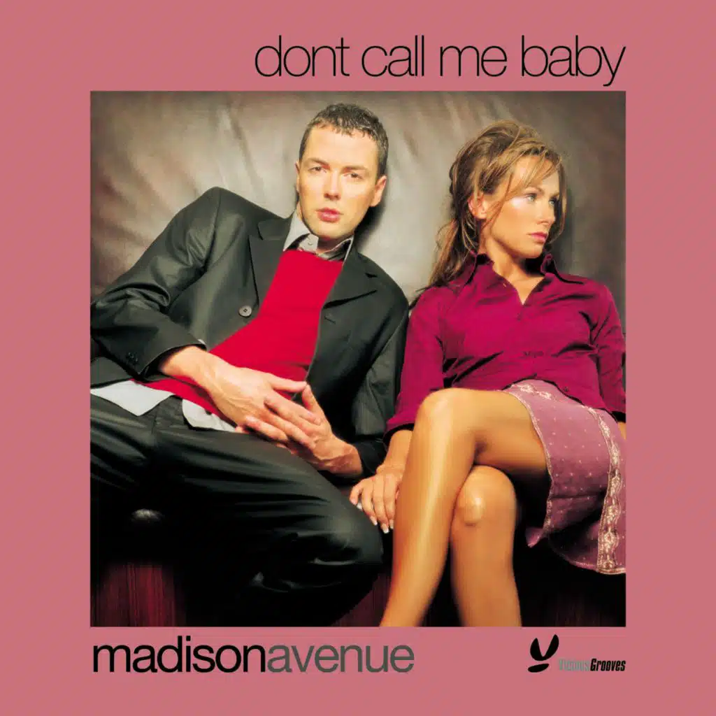 Don't Call Me Baby (Tommie Sunshine & Disco Fries Remix)