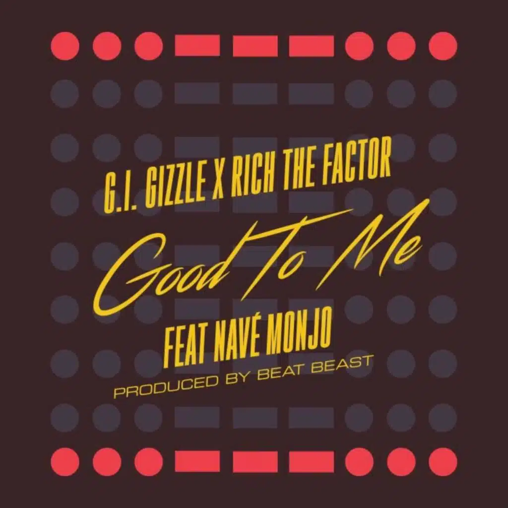 G.I. Gizzle & Rich The Factor