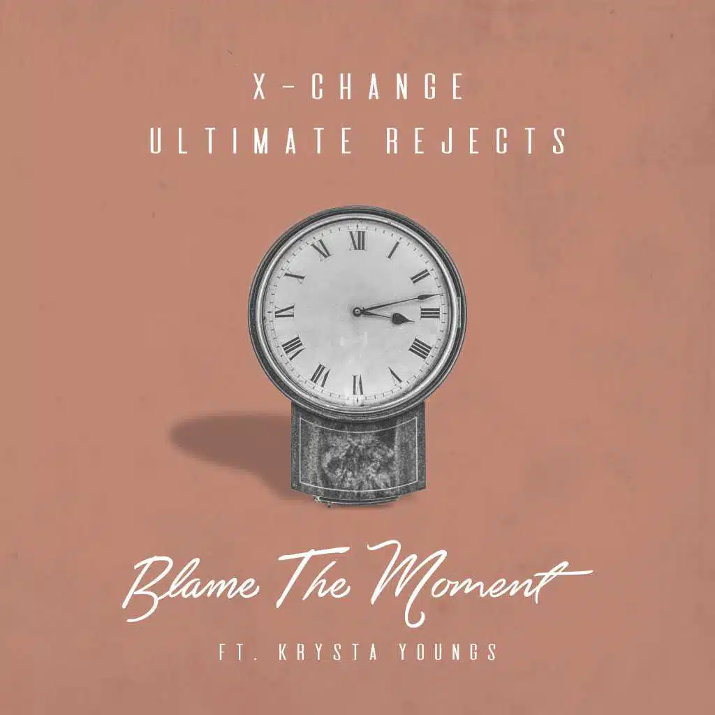 Blame The Moment (feat. Krysta Youngs)