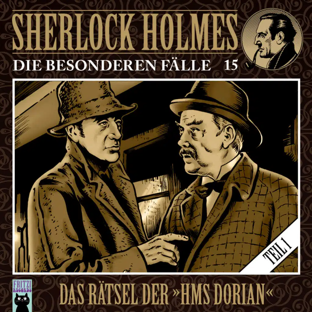 Die besonderen Fälle - Folge 15 : Das Rätsel der HMS-Dorian 1. Teil