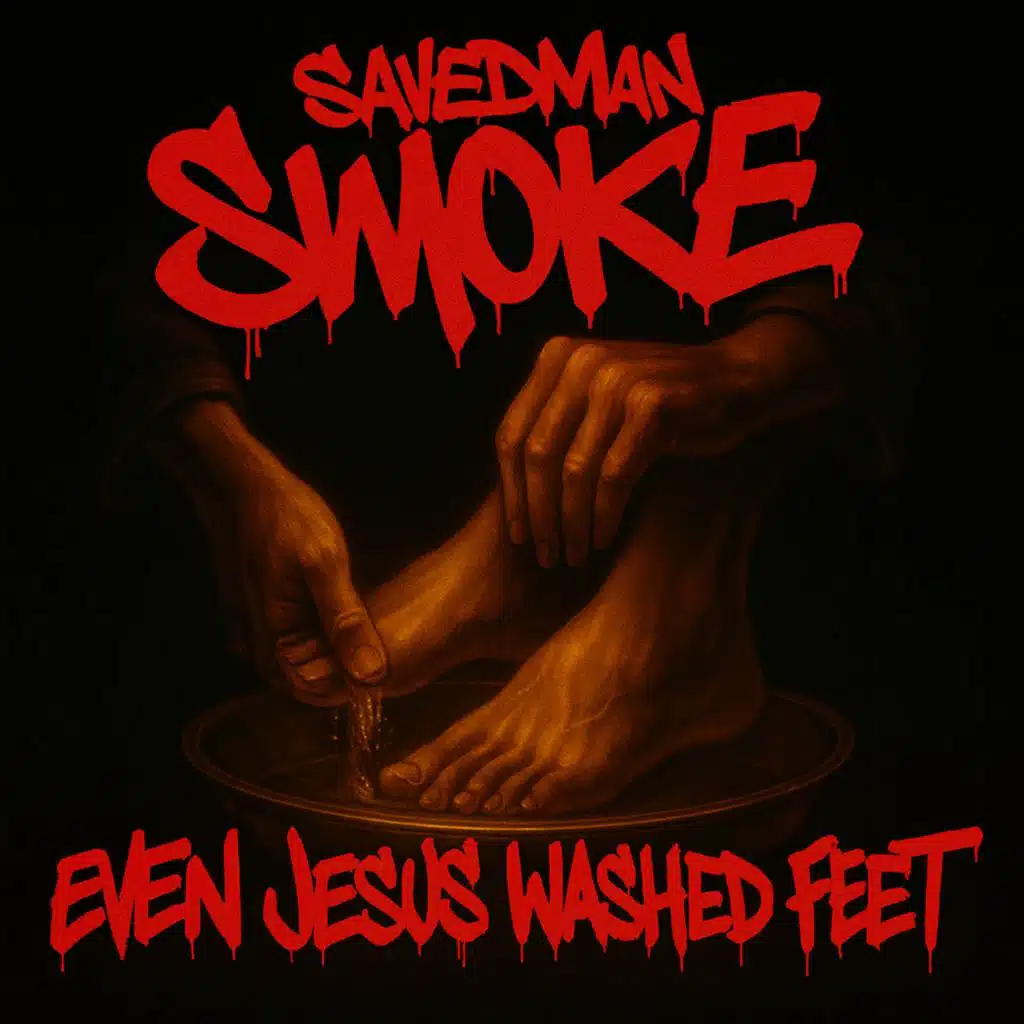Even Jesus Washed Feet