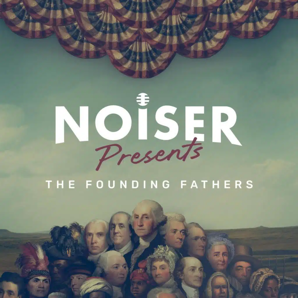 Founding Fathers Pt2: The Massacre and the Tea Party