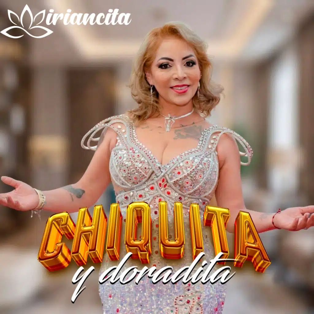 Chiquita y Doradita (Version 2026)