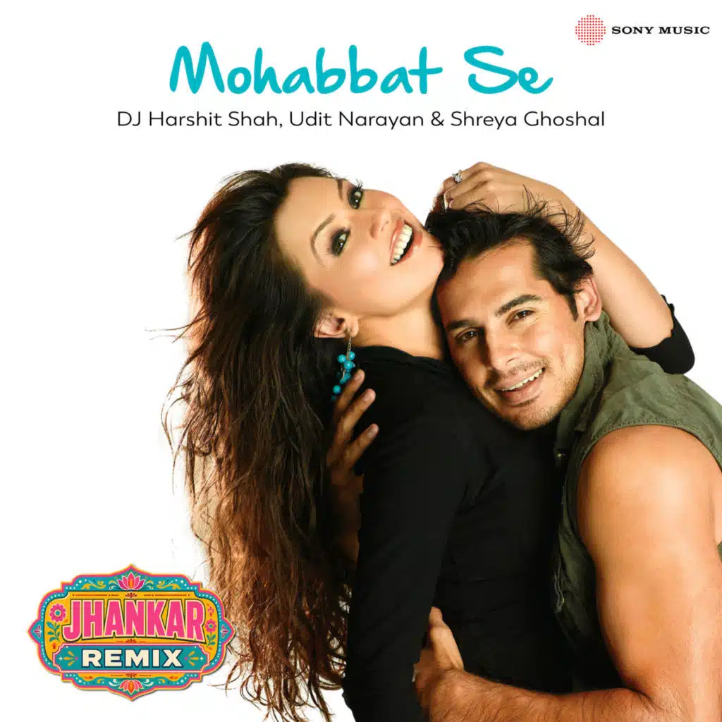 Mohabbat Se (Jhankar Remix)