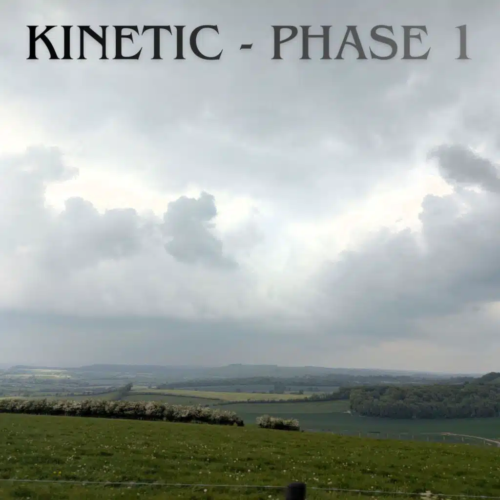 KINETIC - PHASE 1