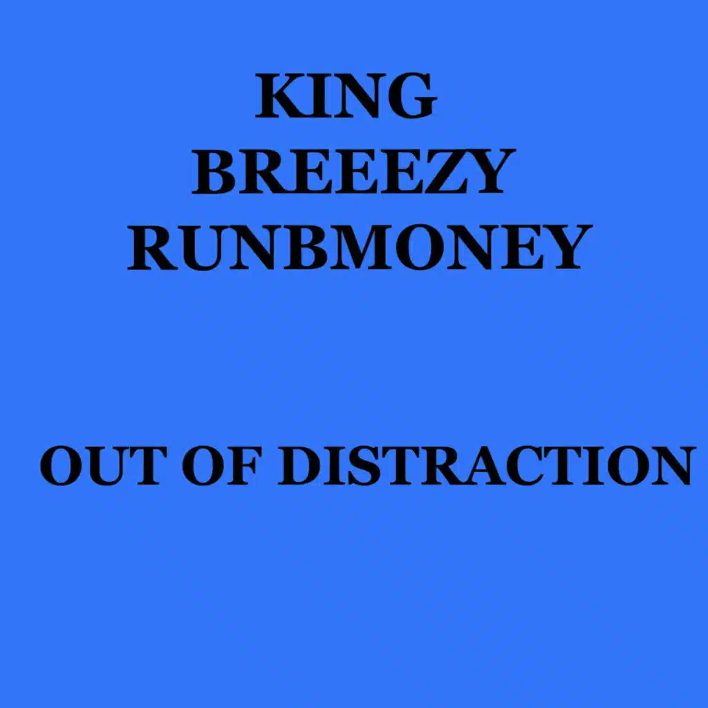 King Breezy Runbmoney