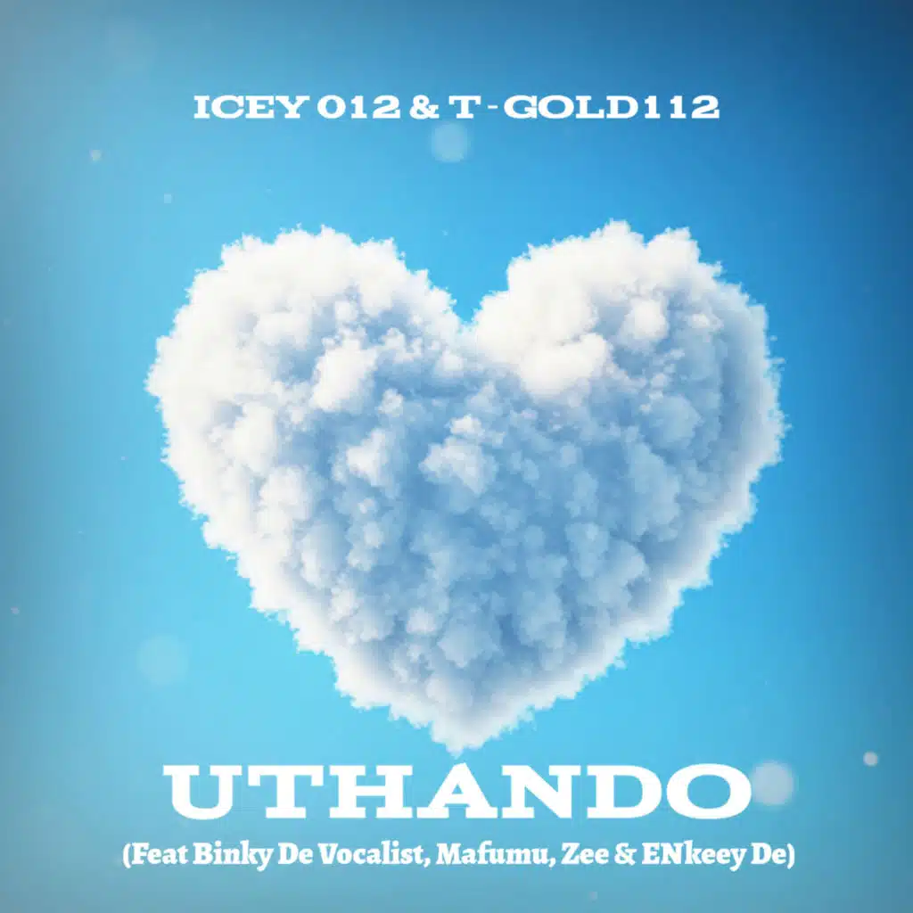 Uthando (feat. ENkeey De, Binky De Vocalist, MAFUMU & Zee)