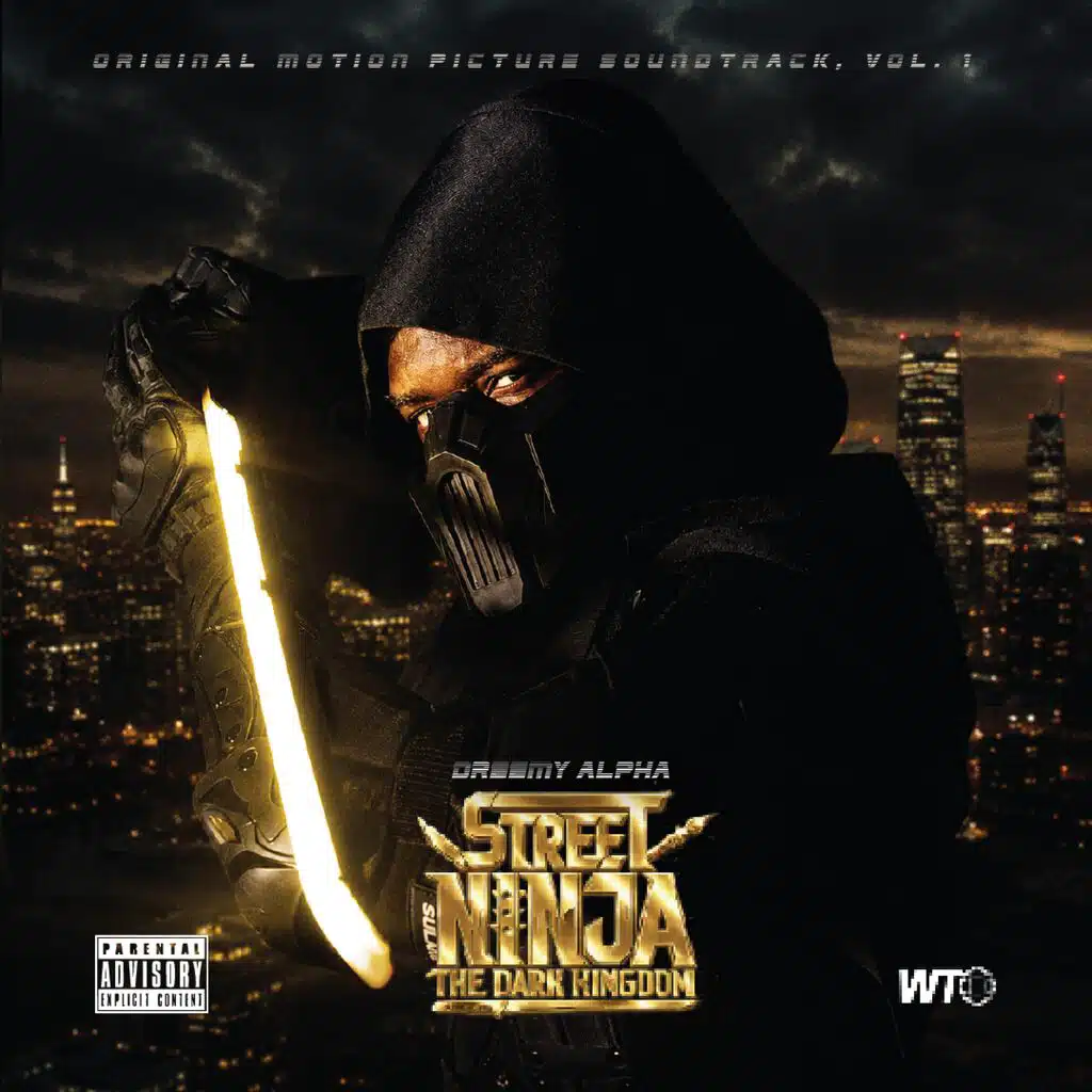 Street Ninja, Vol. 1 (Original Motion Picture Soundtrack)
