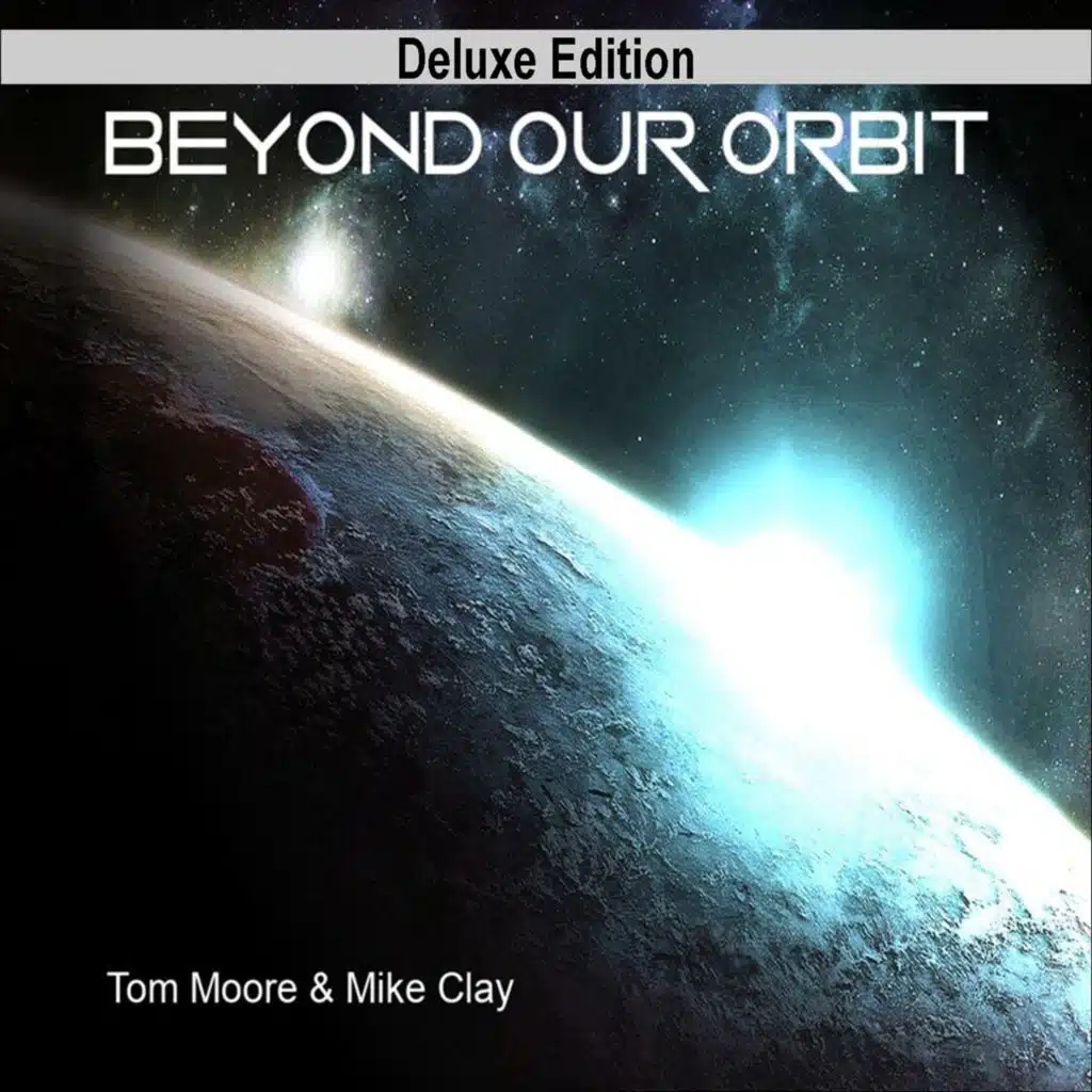 Beyond Our Orbit (Deluxe Edition)
