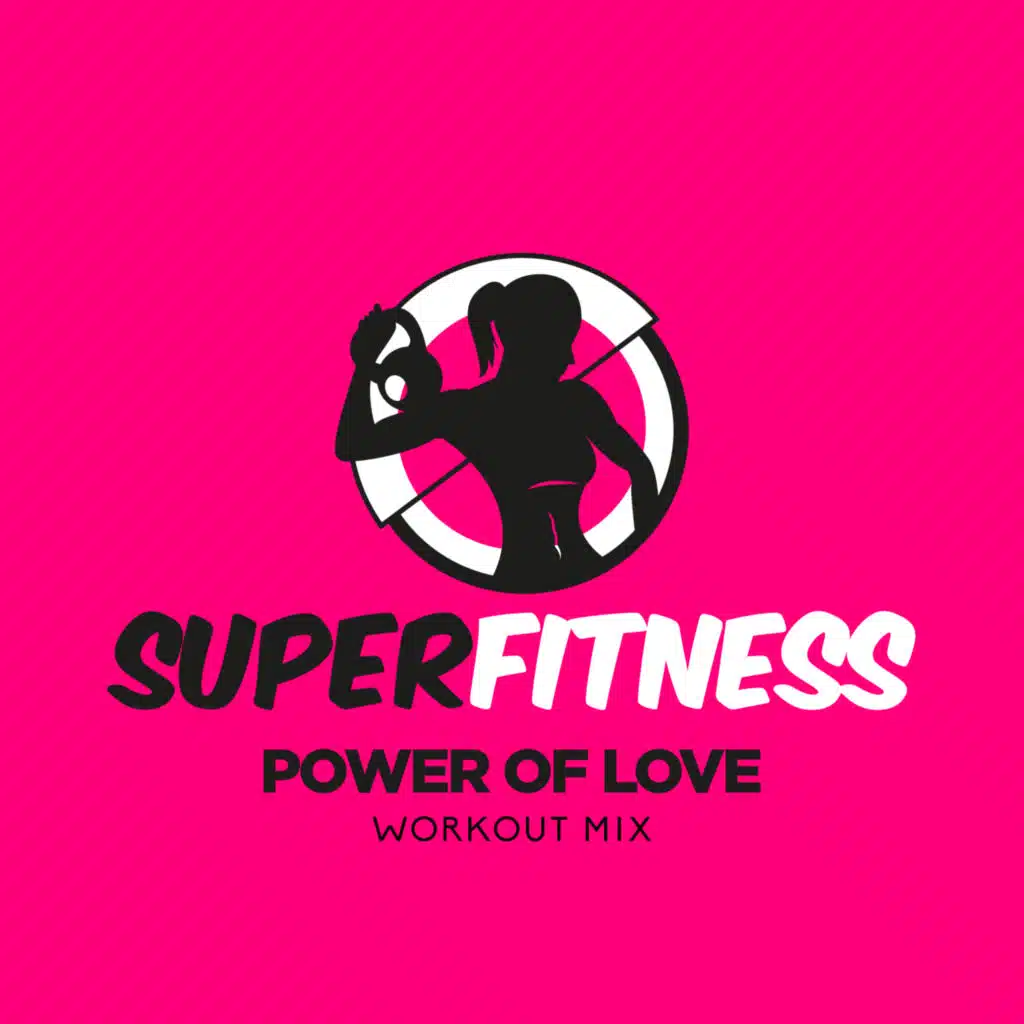 Power Of Love (Workout Mix)