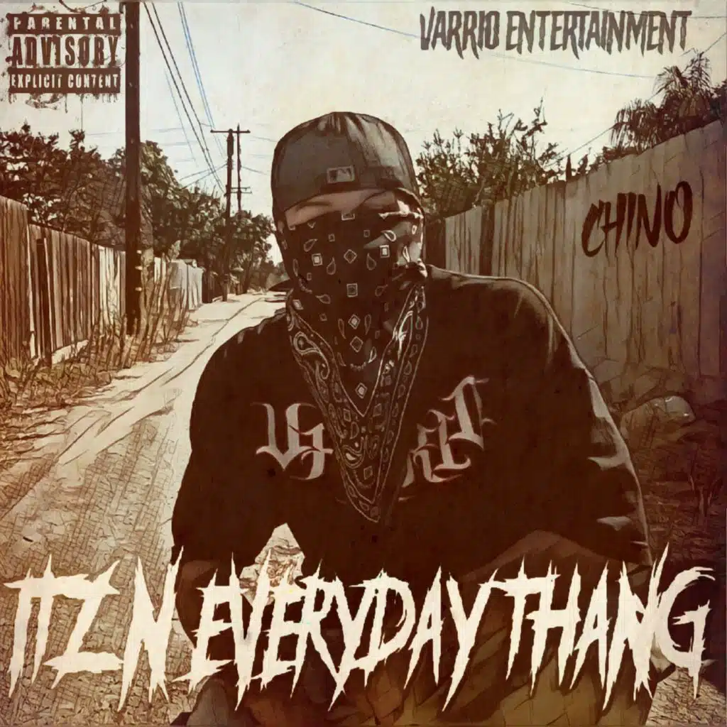 Itz N Everyday Thang