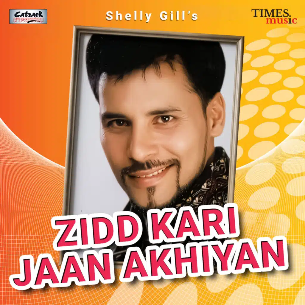Zidd Kari Jaan Akhiyan
