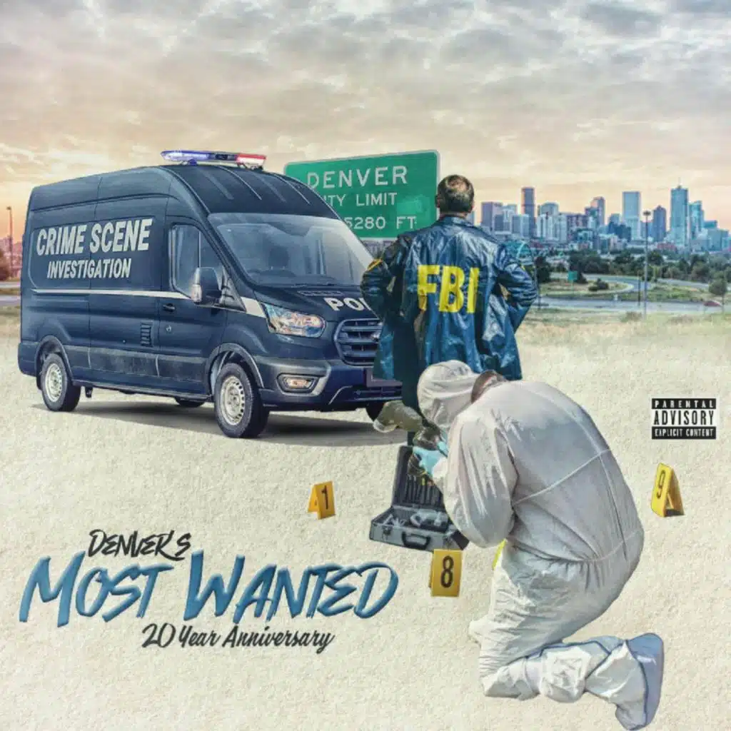 Denver's Most Wanted 20 Year Anniversary