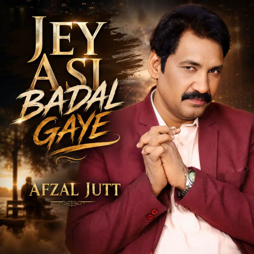 JEY ASI BADAL GAYE