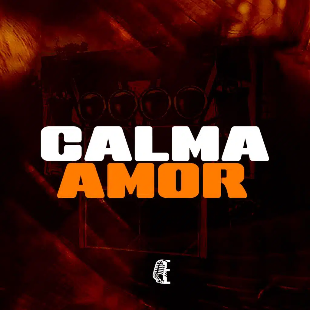 CALMA AMOR