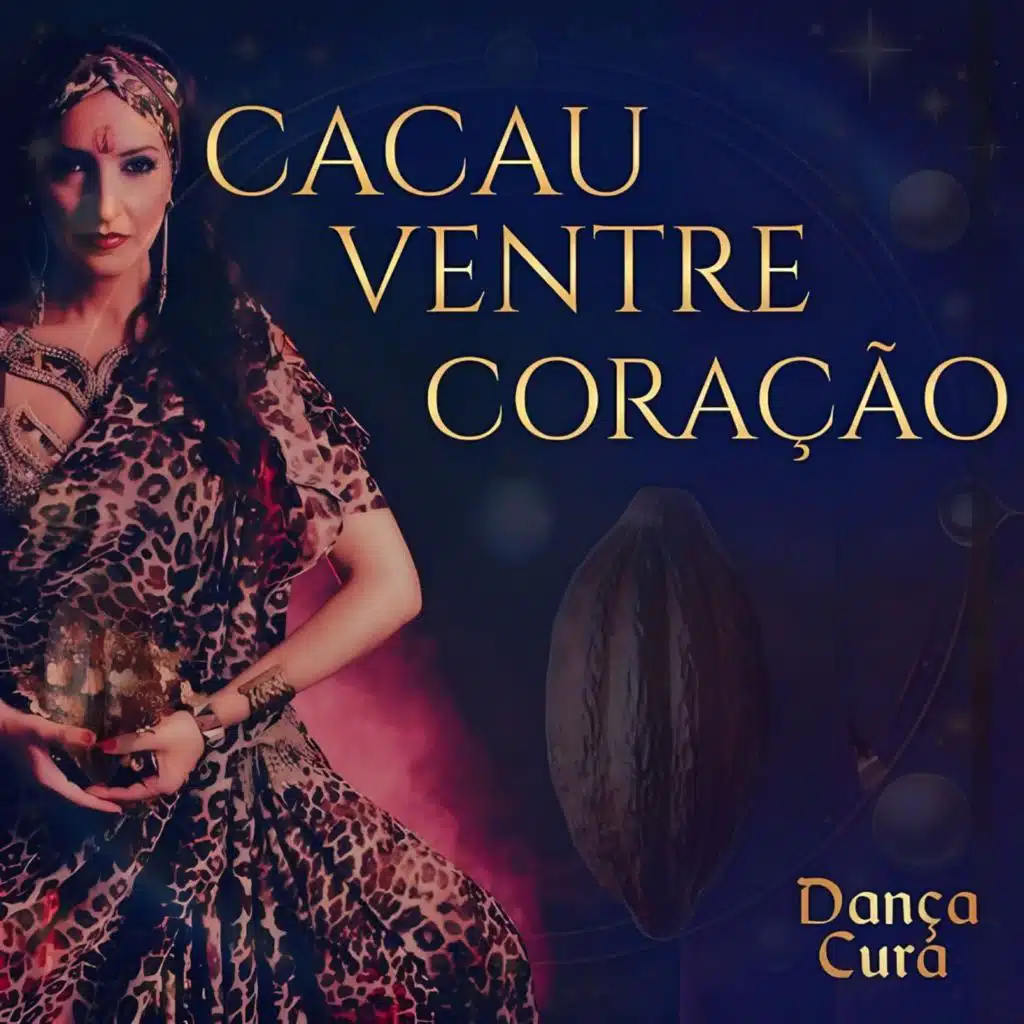 Cacau Ventre Coração (Dançacura)