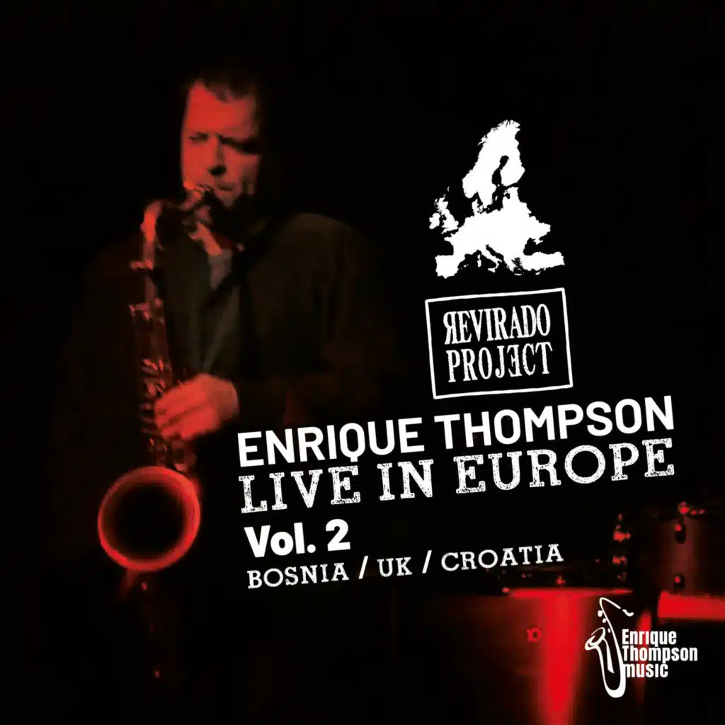 Enrique Thompson & Revirado Project LIVE in Europe! (Vol. 2)