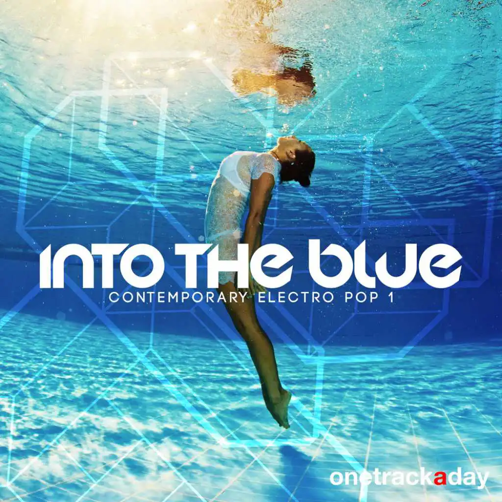 Into the Blue: Contemporary Electro Pop 1