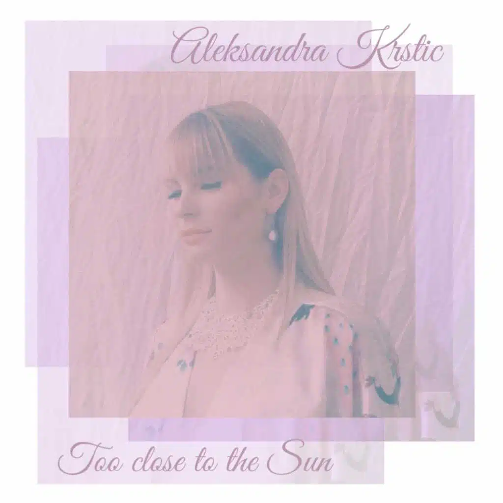 Too Close To The Sun