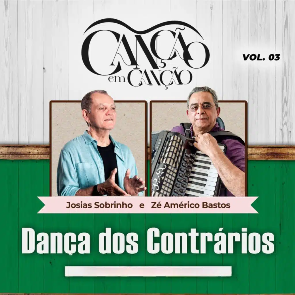 Canção em Canção, Vol. 3 - Dança dos Contrários