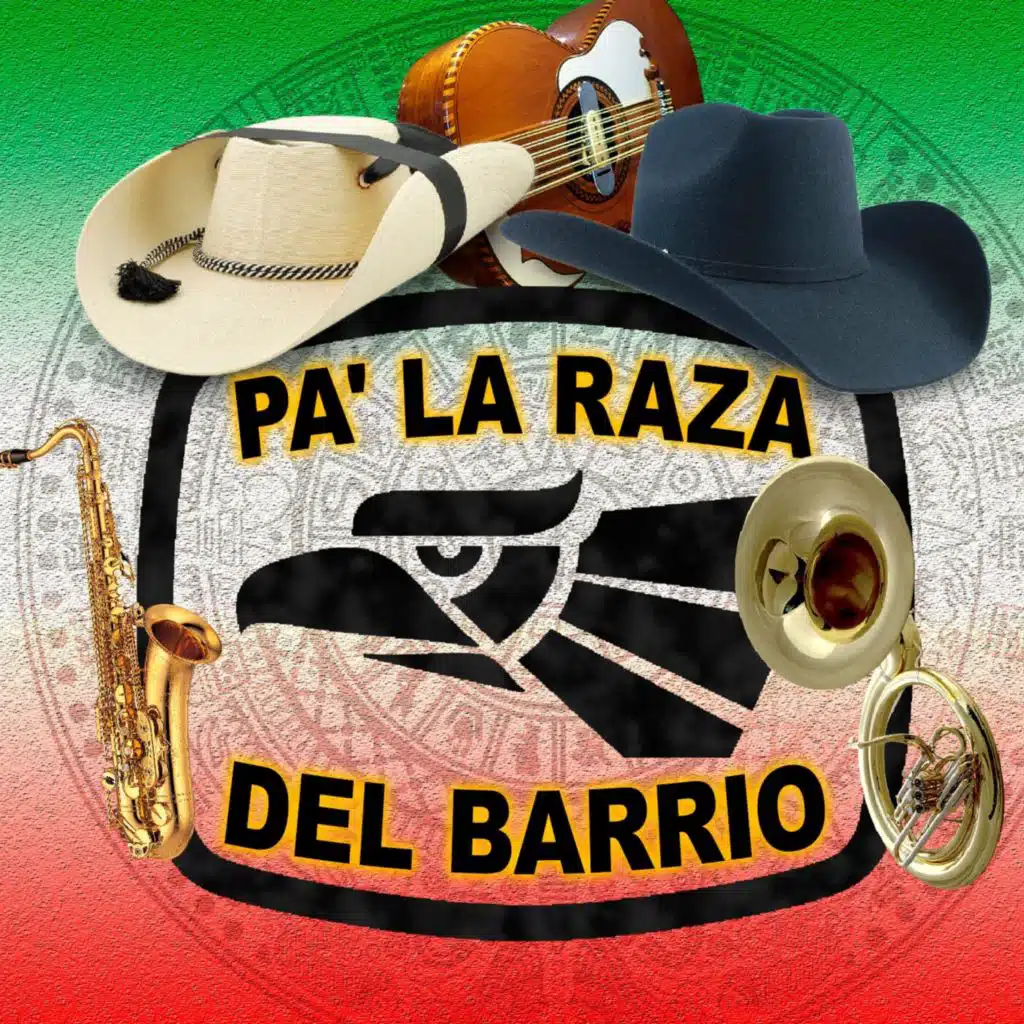 Pa' la Raza del Barrio (Norteño)