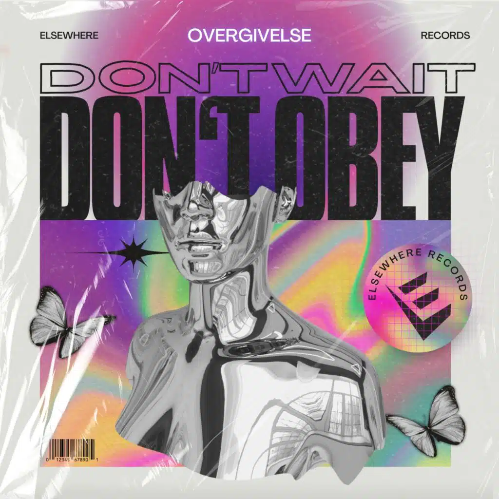 Don't Wait, Don't Obey