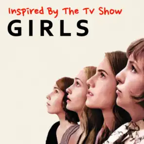 Inspired By The TV Show 'Girls'