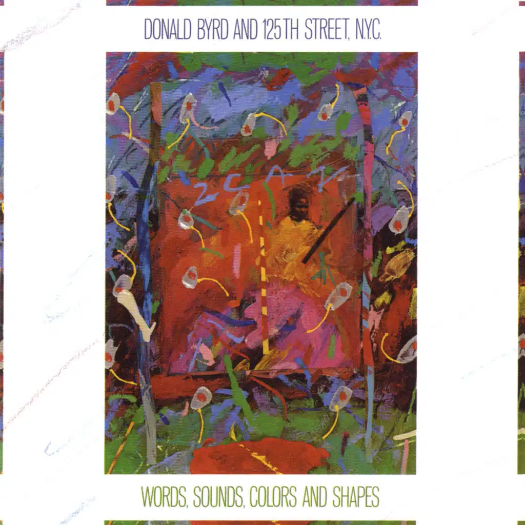 Donald Byrd And 125th Street, N.Y.C.