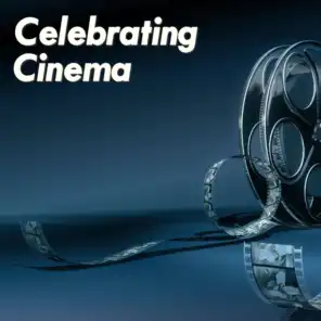 Celebrating Cinema