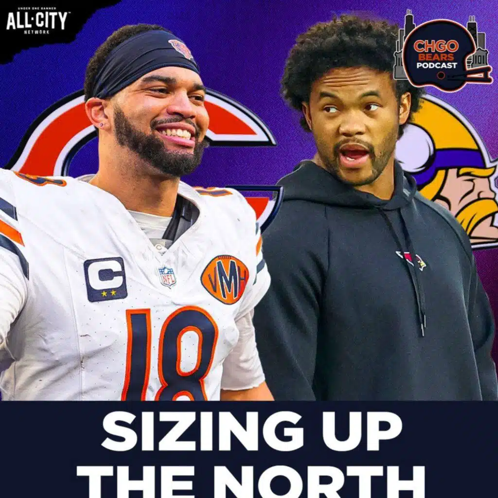 TROUBLE UP NORTH: Are Chicago Bears forgetting about the Minnesota Vikings? | CHGO Bears Podcast
